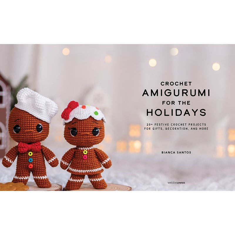 Crochet Amigurumi for the Holidays