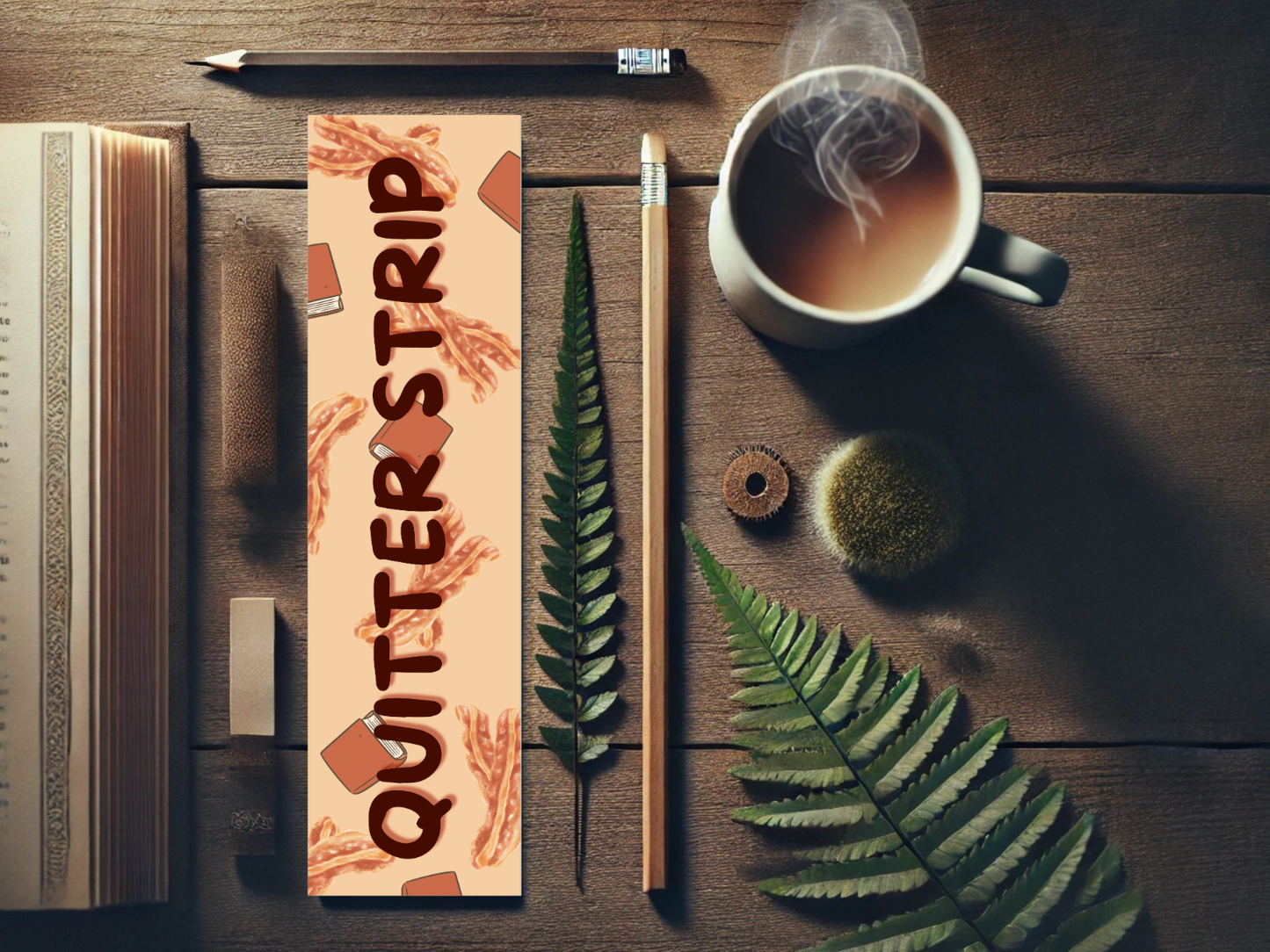 Quitter Strip Bookmark with Bacon Strip Design | Laminated Bookmark | Funny Book Gift | Page Marker for Readers & Foodies