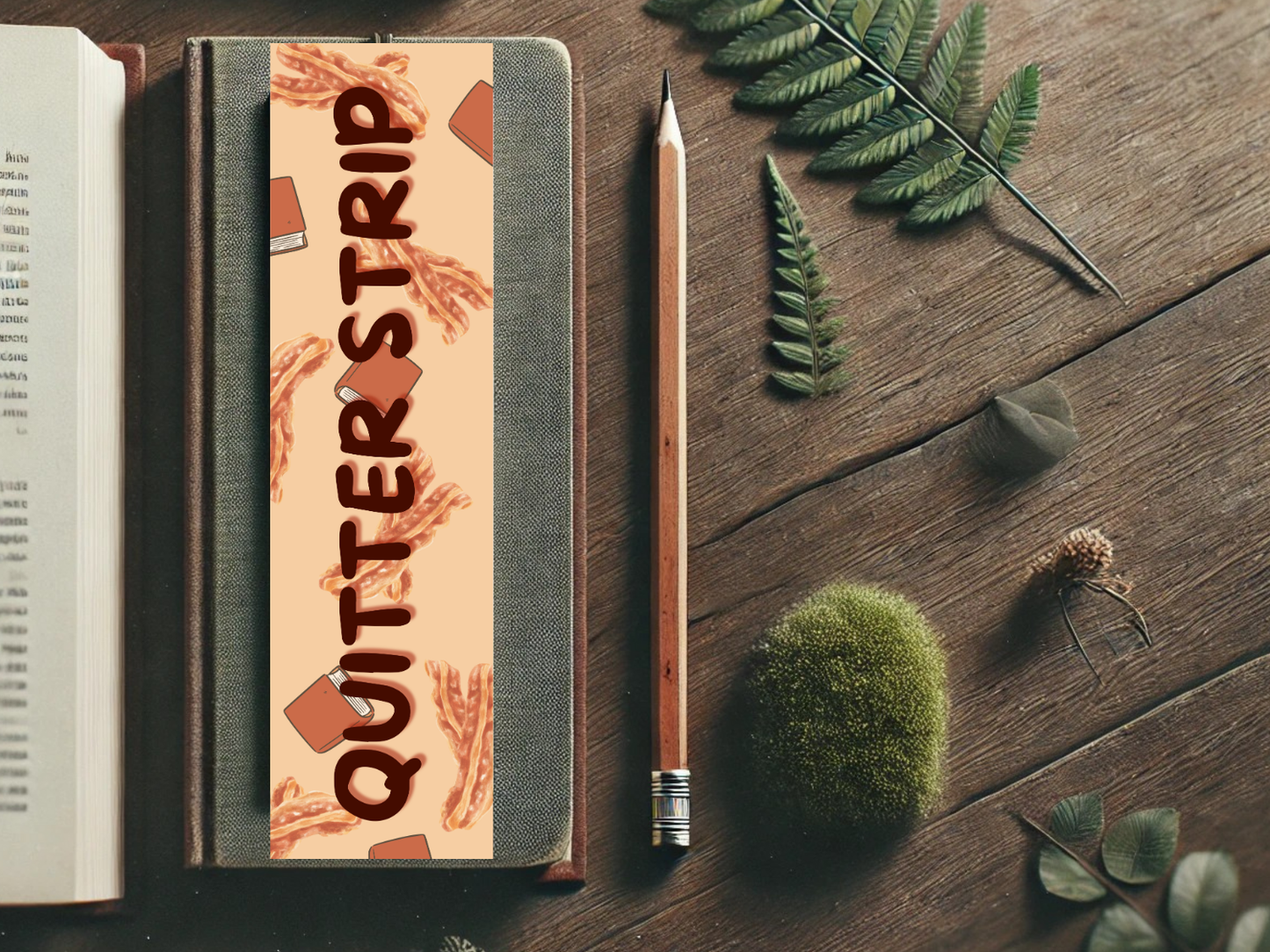 Quitter Strip Bookmark with Bacon Strip Design | Laminated Bookmark | Funny Book Gift | Page Marker for Readers & Foodies