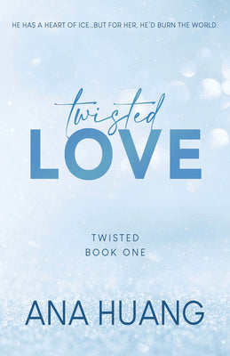 Twisted Love (Twisted #1) by Ana Huang (Copy)