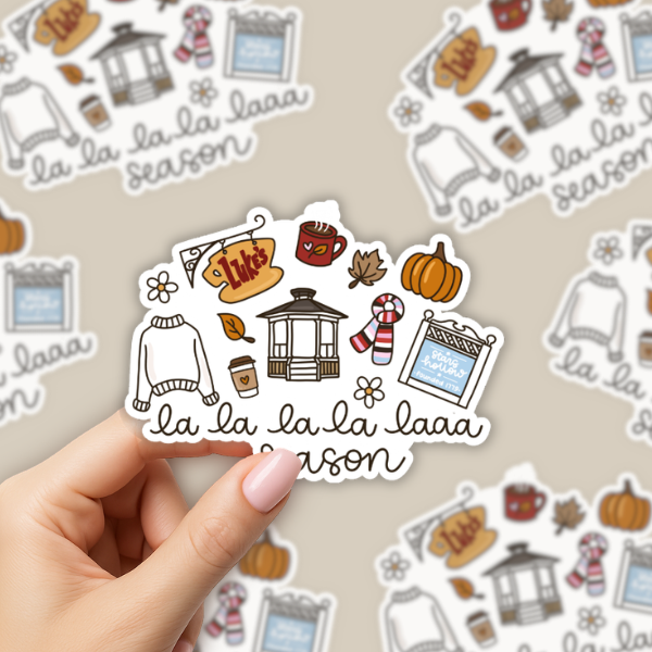 La La La La Laaa Season - Gilmore Girls Sticker