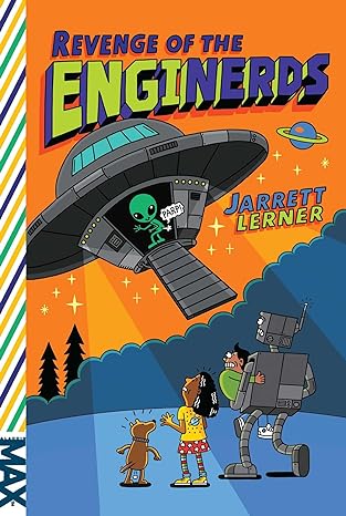 Revenge of the EngiNerds by Jarrett Lerner