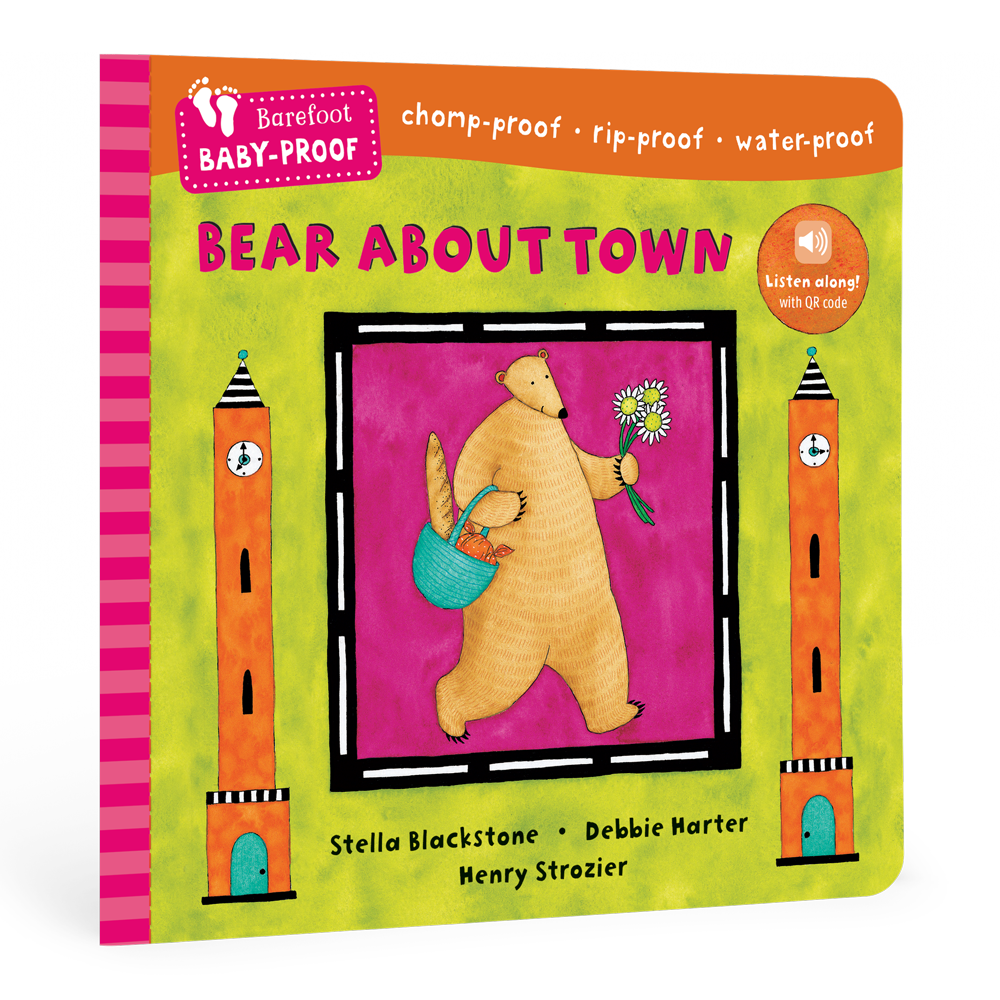 Barefoot Baby-Proof: Bear About Town