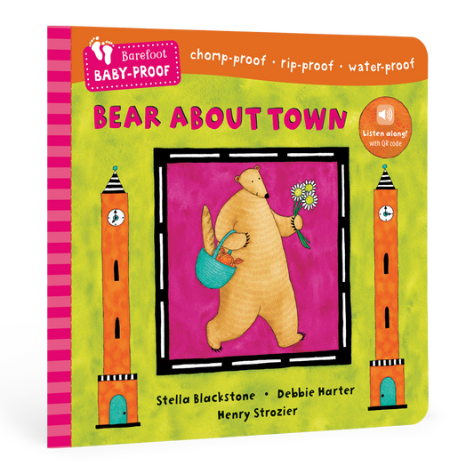Barefoot Baby-Proof: Bear About Town