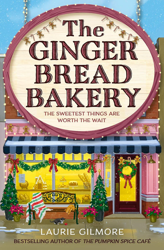 La panadería de jengibre: el romance más esperado de 2025 de la autora superventas internacional de The Pumpkin Spice Cafe (Dream Harbor) (libro 5) de Laurie Gilmore