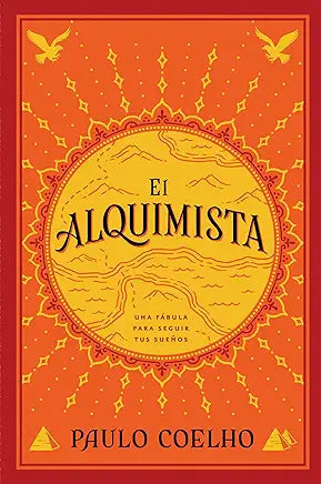 El alquimista: una fábula para seguir tus sueños