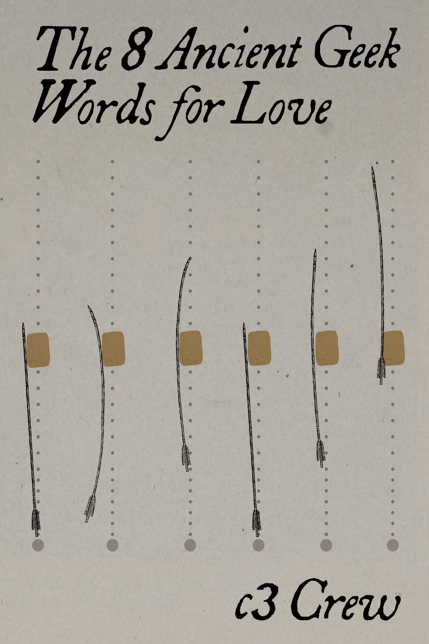 The 8 Ancient Geek Words for Love, by c3 Crew
