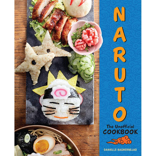 Naruto: Unofficial Cookbook Paperback Edition