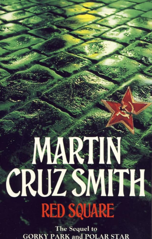 Red Square by Martin Cruz Smith