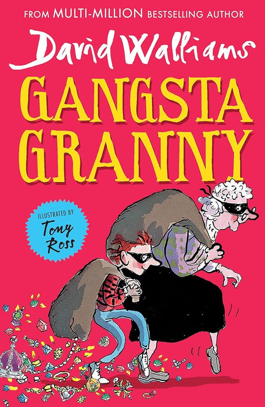 Gangsta Granny by Walliams  David