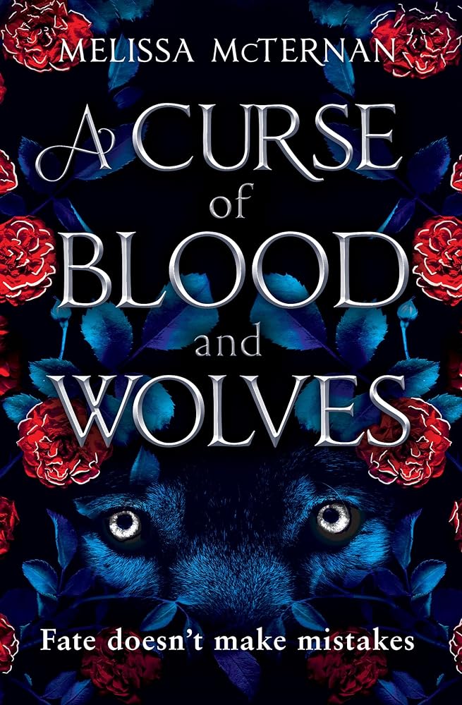 A Curse of Blood and Wolves: A must-read spicy fairytale retelling romantasy novel for 2025 (Wolf Brothers) (Book 1) by Melissa McTernan