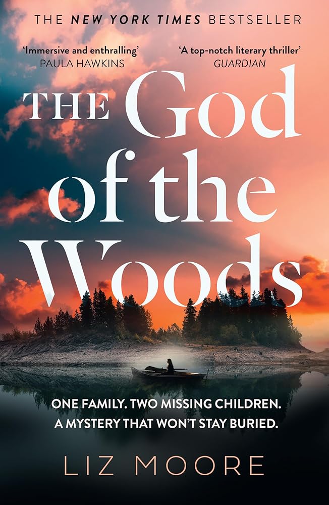 The god of the woods by Liz Moore