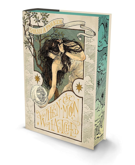 When the Moon Hatched Deluxe Edition: Book 1 by Sarah A. Parker