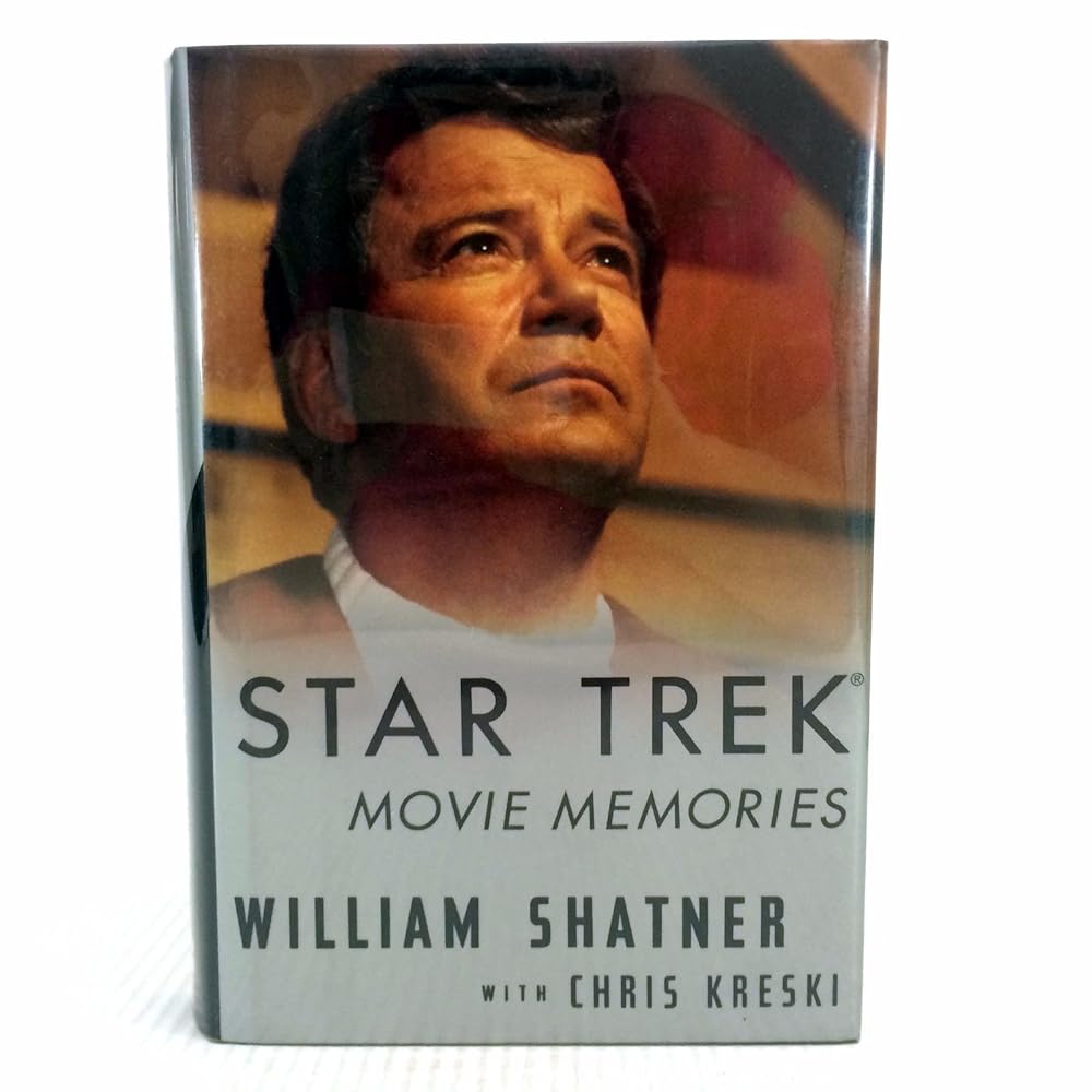 Star Trek Movie Memories by William Shatner, Chris Kreski