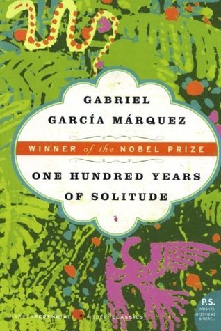 One Hundred Years of Solitude (Harper Perennial Modern Classics) by Gabriel García Márquez, Gregory Rabassa