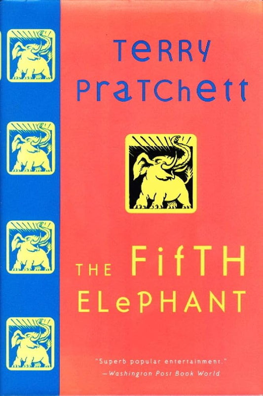 The Fifth Elephant: A Novel of Discworld by Terry Pratchett
