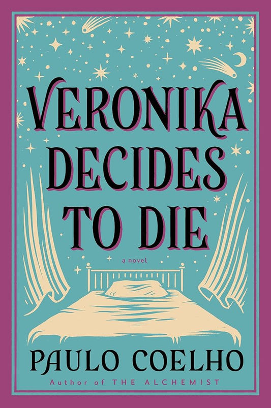Veronika Decides to Die: A Novel of Redemption by Paulo Coelho
