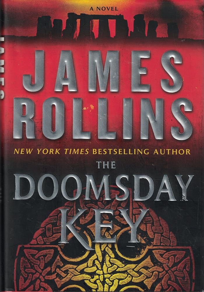 The Doomsday Key: A Sigma Force Novel by James Rollins
