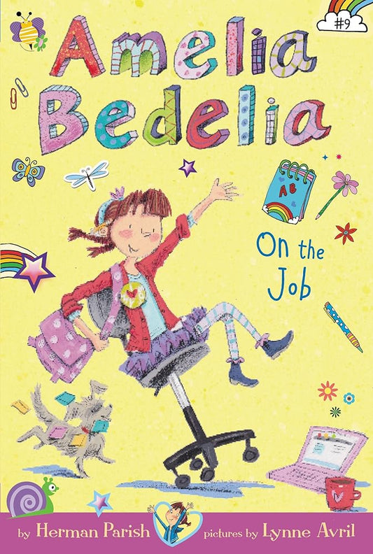 Amelia Bedelia Chapter Book #9: Amelia Bedelia on the Job by Herman Parish, Lynne Avril