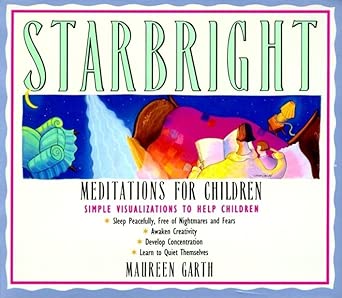 Starbright--Meditations for Children by Maureen Garth