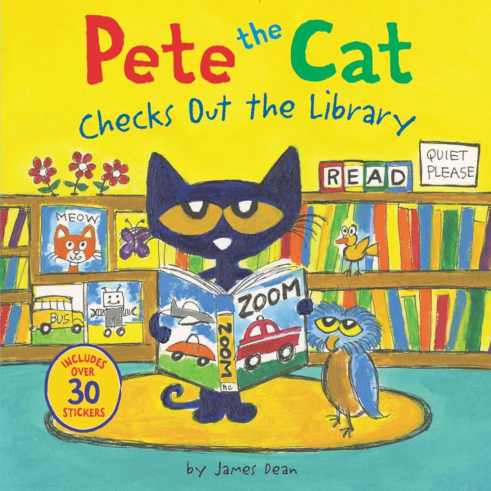 Pete the Cat Checks Out the Library by James Dean, Kimberly Dean