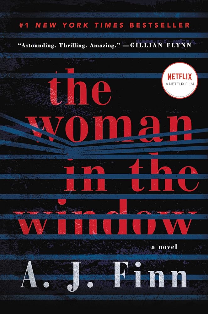 The Woman in the Window: A Novel by A. J. Finn