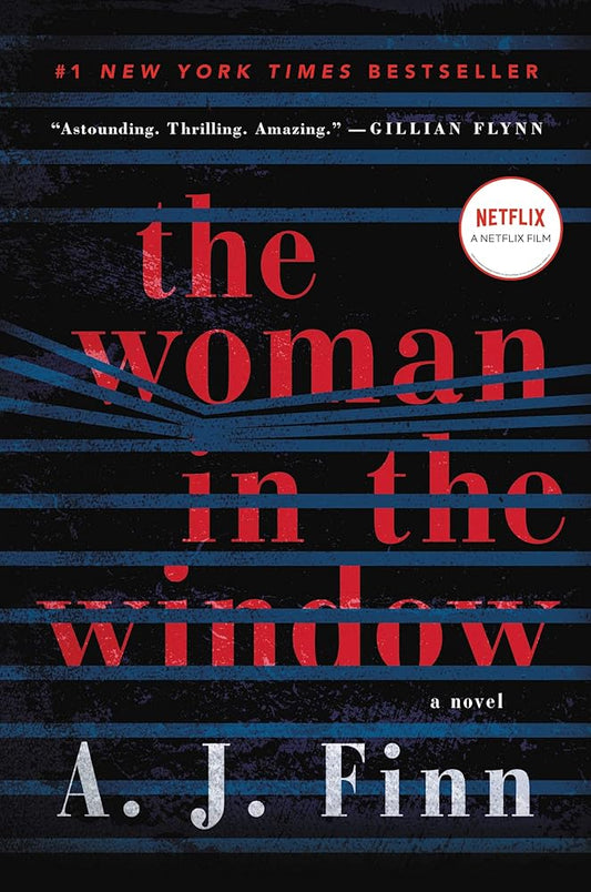The Woman in the Window: A Novel by A. J. Finn