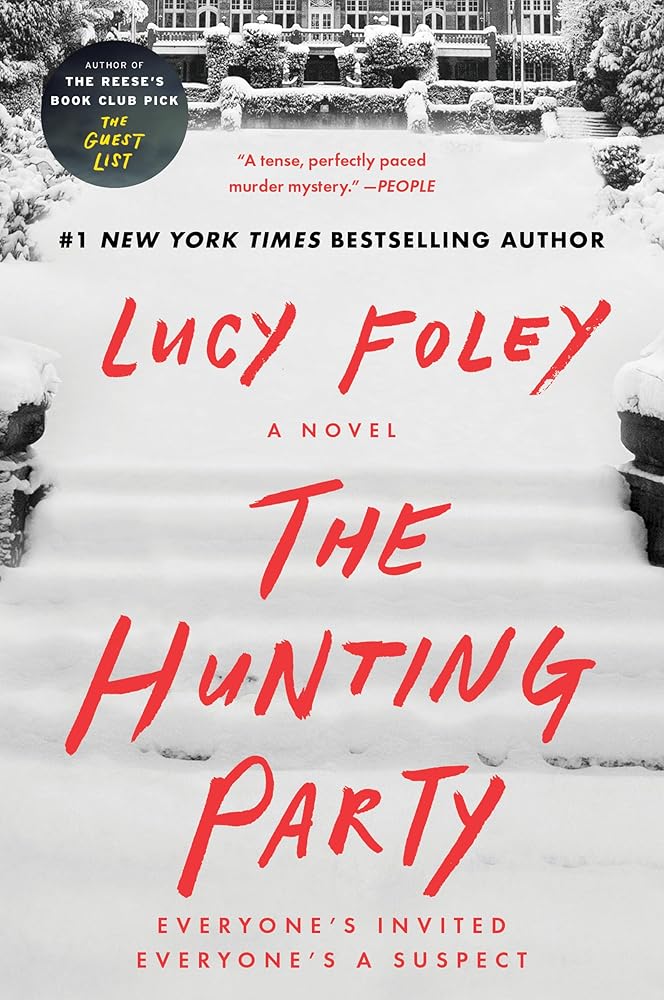 The Hunting Party: A Novel by Lucy Foley