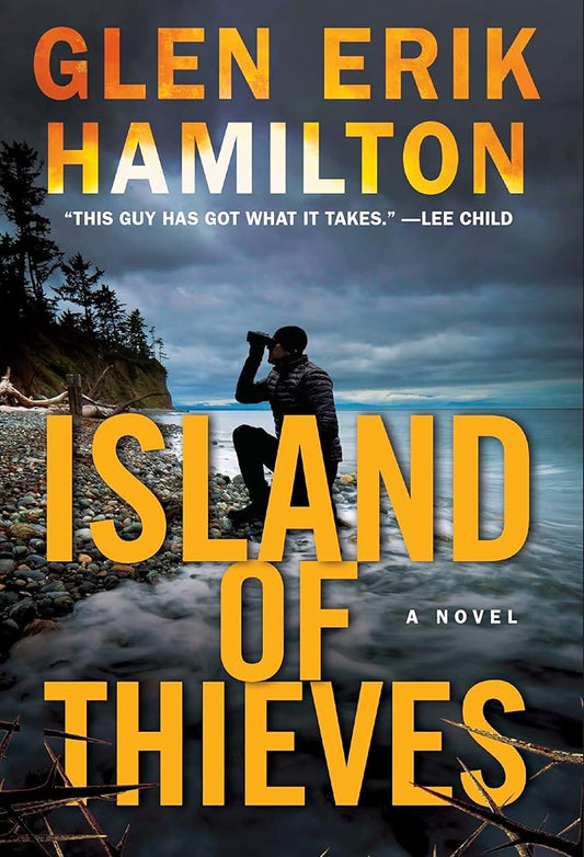 Island of Thieves: A Novel (Van Shaw, 6) by Glen Erik Hamilton