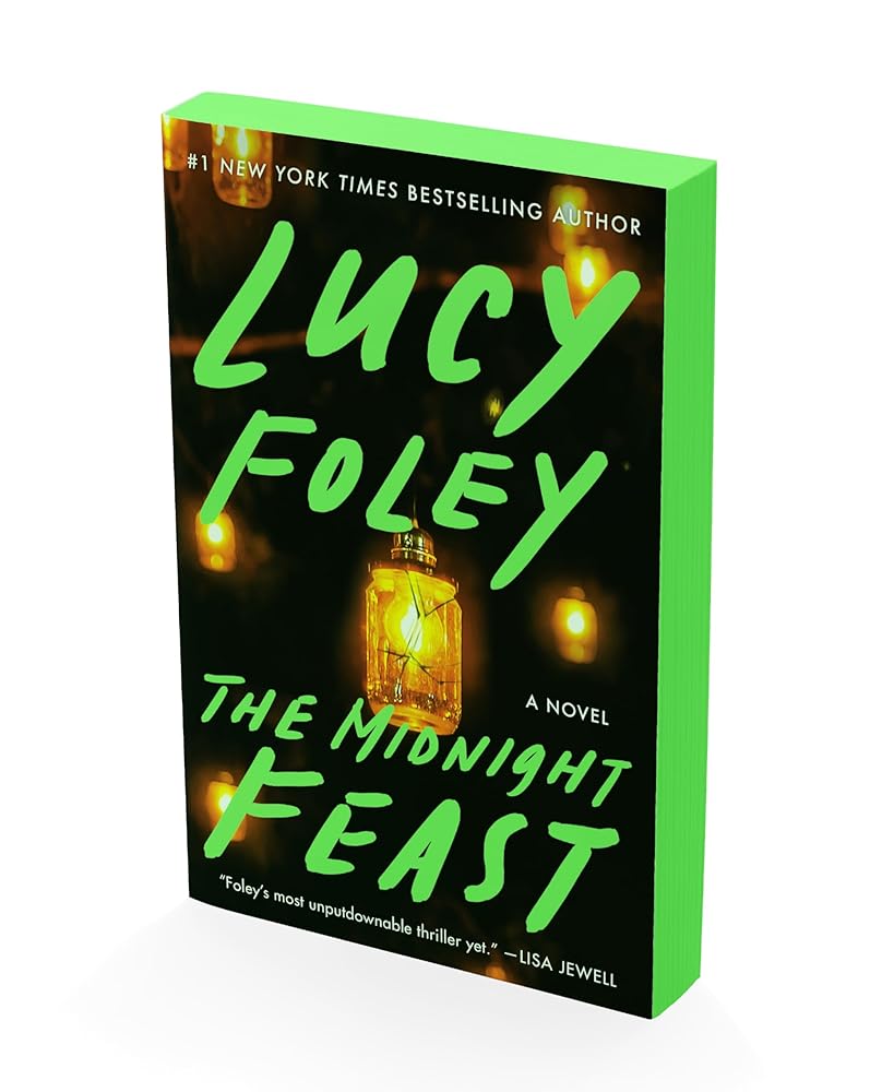 The Midnight Feast: A Novel by Lucy Foley