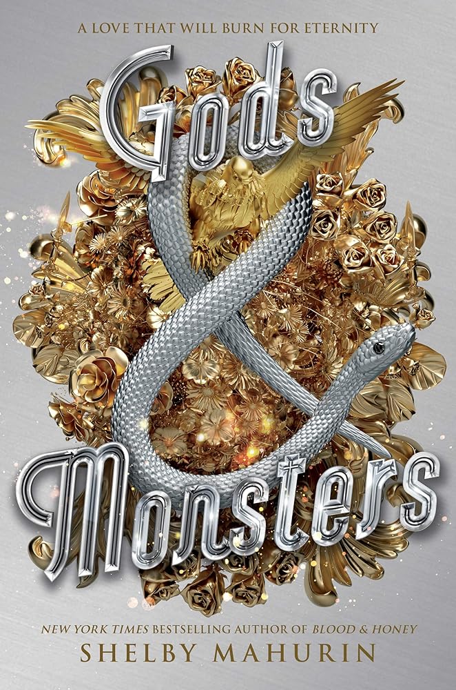 Gods & Monsters (Serpent & Dove, 3) by Shelby Mahurin