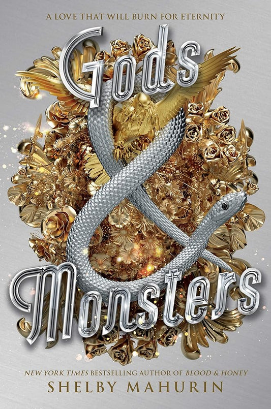 Gods & Monsters (Serpent & Dove, 3) by Shelby Mahurin