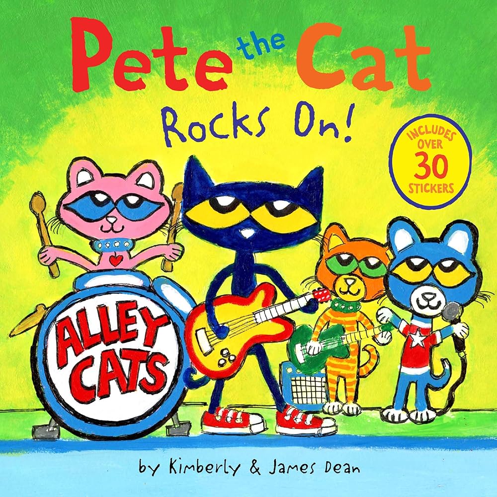 Pete the Cat Rocks On!: Includes Over 30 Stickers! by James Dean, Kimberly Dean