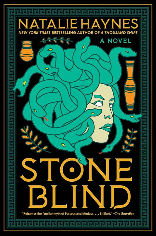 Stone Blind: A Novel by Natalie Haynes
