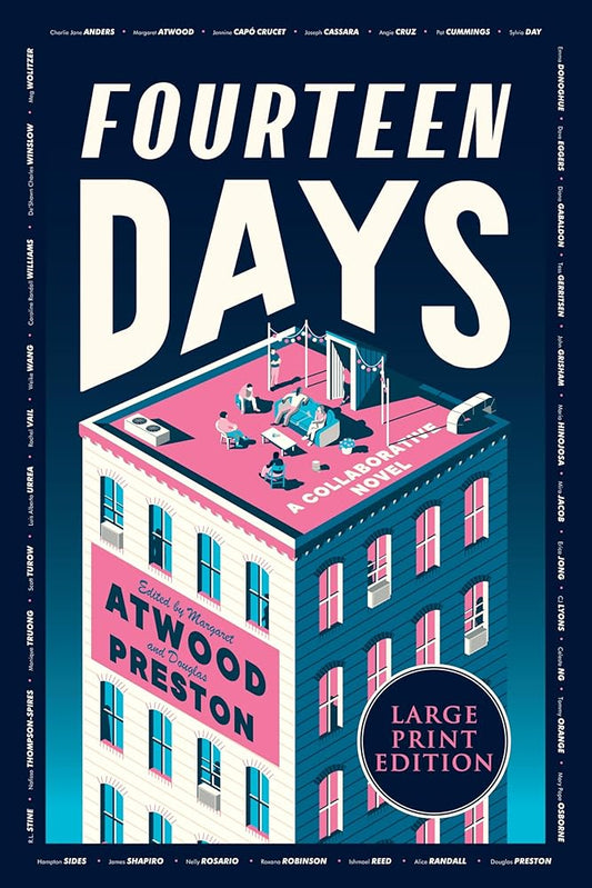 Fourteen Days: A Novel by The Authors Guild, Margaret Atwood, Douglas Preston