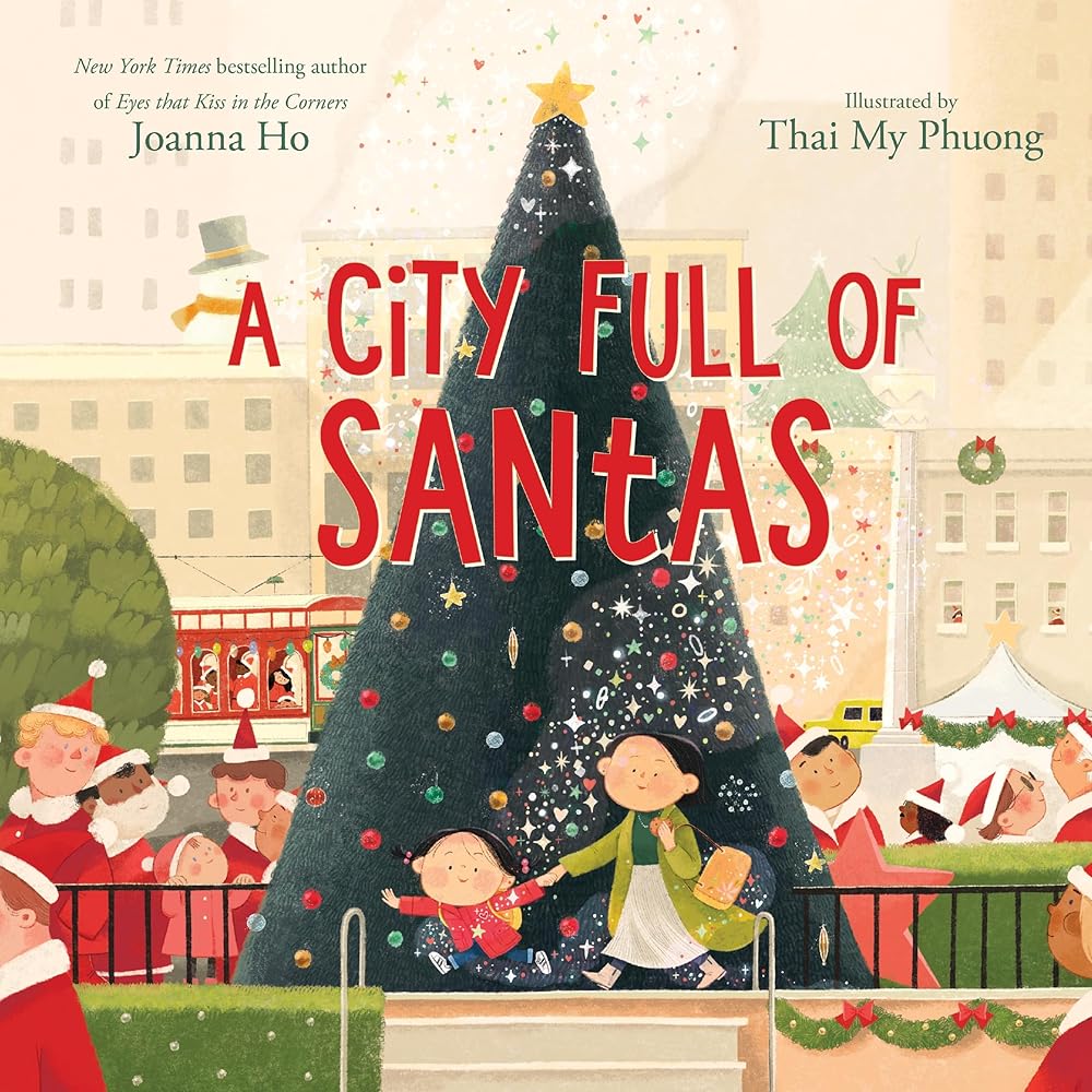 A City Full of Santas by Joanna Ho, Thai My Phuong