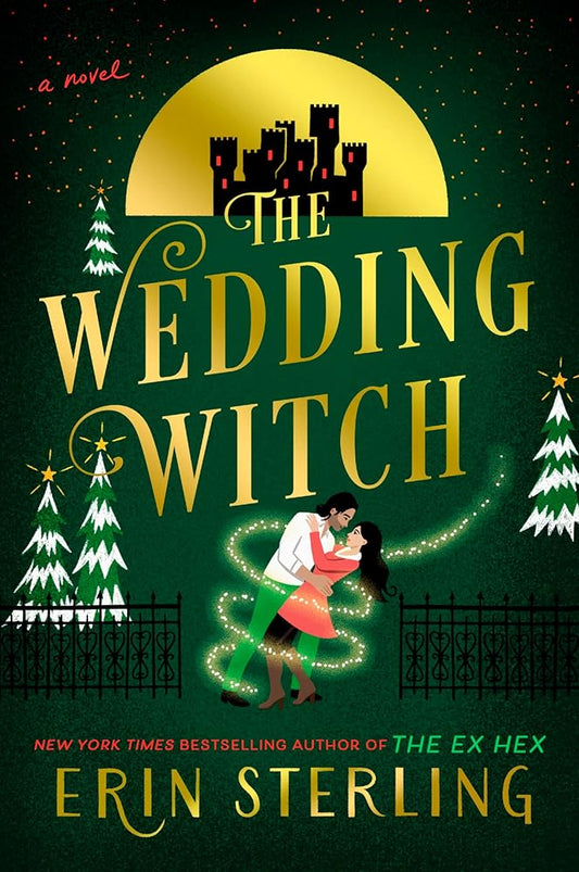 The Wedding Witch: A Novel (The Graves Glen Series, 3) by Erin Sterling