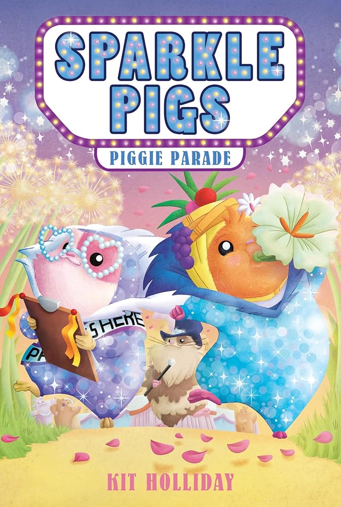 Sparkle Pigs #2: Piggie Parade by Kit Holliday, Dizzy Devil Designs