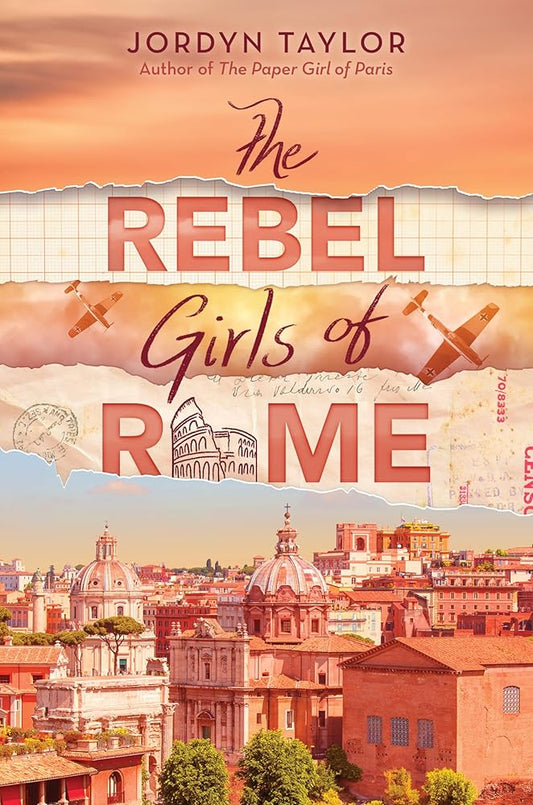The Rebel Girls of Rome by Jordyn Taylor