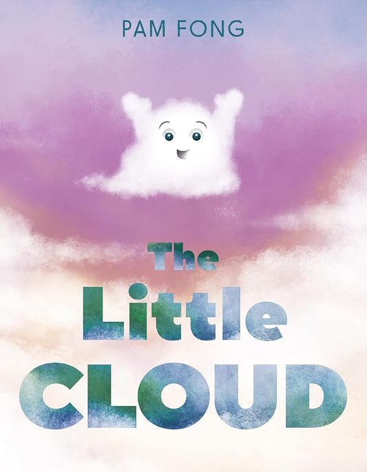 The Little Cloud by Pam Fong