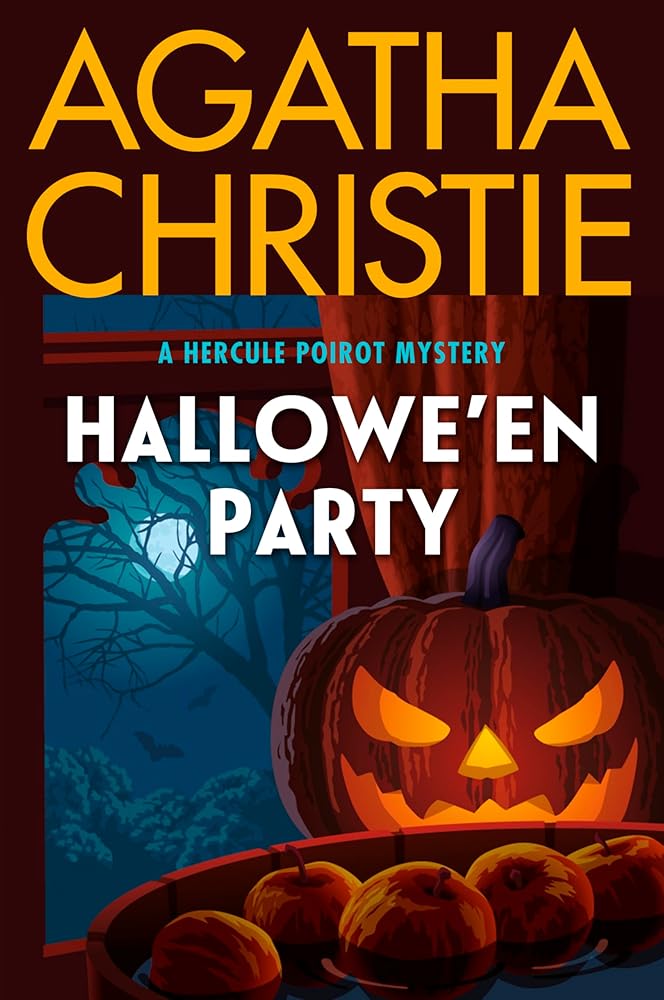 Hallowe'en Party: A Hercule Poirot Mystery: The Official Authorized Edition (Hercule Poirot Mysteries, 35) by Agatha Christie
