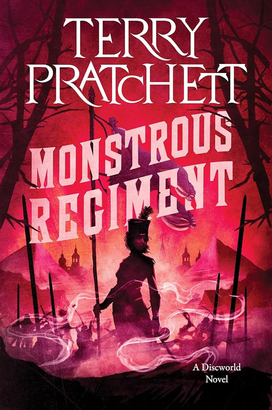 Monstrous Regiment: A Discworld Novel (Discworld, 31) by Terry Pratchett