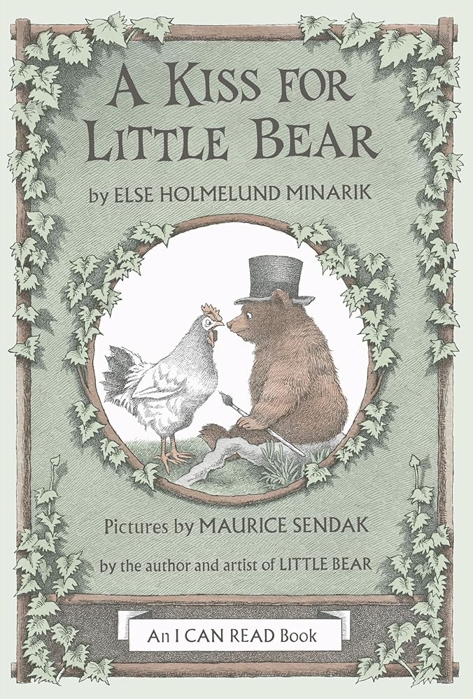 A Kiss for Little Bear (I Can Read Level 1) by Else Holmelund Minarik, Maurice Sendak