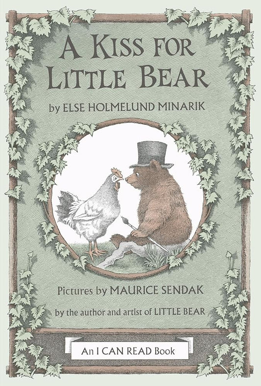 A Kiss for Little Bear (I Can Read Level 1) by Else Holmelund Minarik, Maurice Sendak