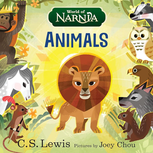 World of Narnia: Animals (Chronicles of Narnia) by C. S. Lewis, Joey Chou