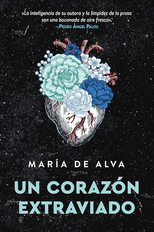 Lost Heart / Un corazon extraviado (Spanish Edition): A Novel by Maria de Alva