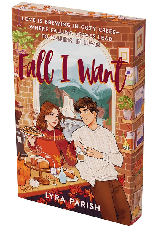 Fall I Want: A Heartwarming, Spicy Small-Town Romance Featuring a Billionaire's Unexpected Love, Fake Relationships, and Autumn Magic―Perfect for Fans ... Pumpkin Spice Café (Cozy Creek Collection, 1) by Lyra Parish