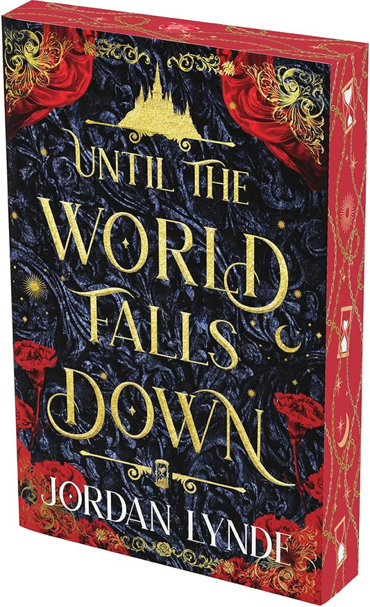 Until the World Falls Down: A Dark Fantasy Romance of Love, Betrayal, and Self-Acceptance in the Face of Eternal Temptation and Dangerous Choices―Perfect for Summer Reading by Jordan Lynde