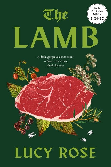 Pre-Order: The Lamb: A Novel by Lucy Rose INDIE EXCLUSIVE EDITION (SIGNED)