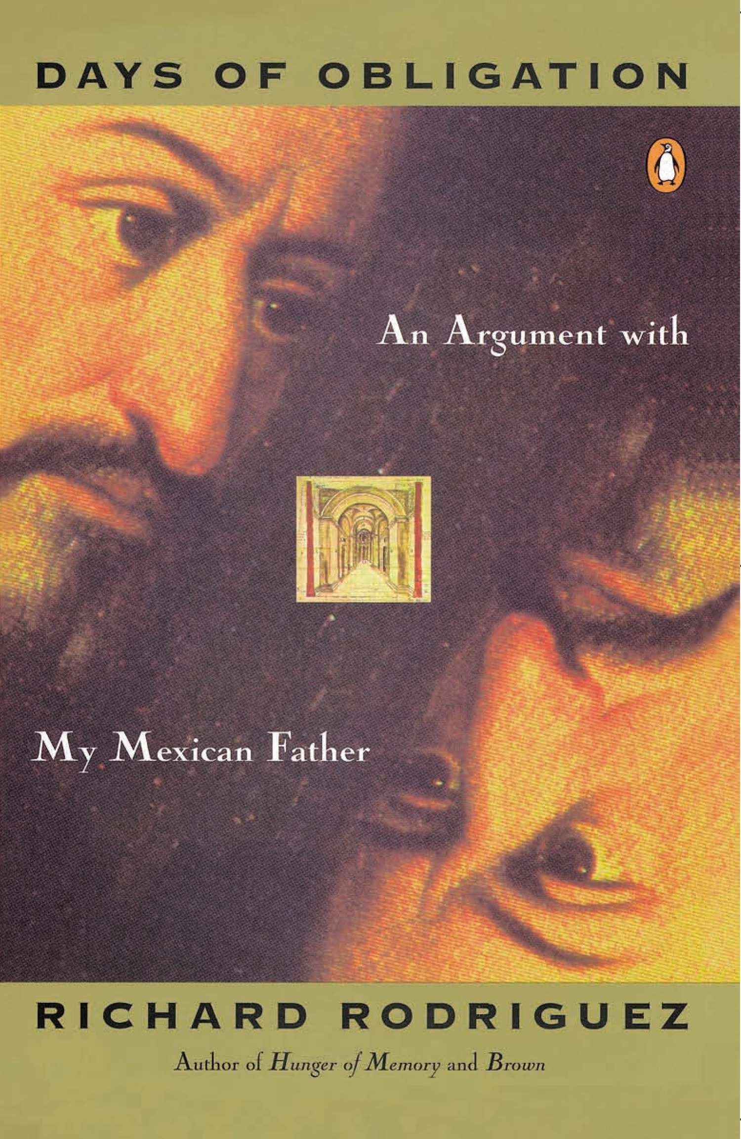 Days of Obligation - An Argument with My Mexican Father